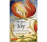 The Story of Joy - Potkay Adam College of William and Mary Virginia - Cambridge University Press - Livre en Anglais - Paperback Potkay Adam College of William and Mary VirginiaPotkay Adam College of W
