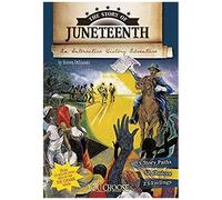 The Story Of Juneteenth