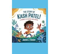 The Story of Kash Patel !: A Journey of Courage and Service