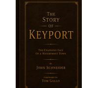 The Story of Keport: The Changing Face of History