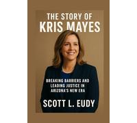 The story of Kris Mayes: Breaking Barriers and Leading Justice in Arizona’s New Era