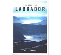 The Story of Labrador