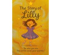 The Story of Lilly