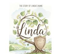 The Story of Linda's Name