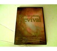 The Story of Lutheran Revival - Explore What Revival Means for Lutherans, Historically and in the Modern Church