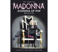 The Story Madonna, Goddess of Pop