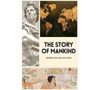 The Story Of Mankind: Easy To Read Layout