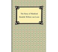 The Story Of Mankind (Illustrated)