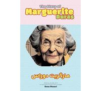 The Story of Marguerite Duras: An Inspiring Story for Kids in Farsi and English