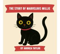 The Story of Marvelous Millie