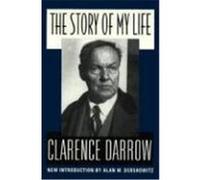 The Story of My Life Clarence Darrow (Auteur)