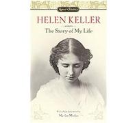 The Story of My Life Helen Keller, Marlee (AFT) Matlin (Auteur)