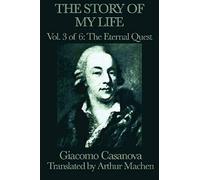 The Story Of My Life Vol. 3 The Eternal Quest