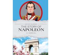 The Story of Napoleon