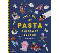 PHAIDON The Story of Pasta and How to Cook It ! by Steven Guarnaccia men Food multi taille: ONE SIZE