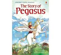 The Story of Pegasus (Young Reading (Series 1)) (Young Reading Series One) Davidson, Susanna (Auteur)