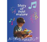 The Story of Post Malone