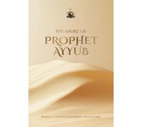 The Story of Prophet Ayyub: Patience Through Suffering and Healing