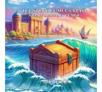 The Story of Prophet Moosa (AS) A Brave Messenger of Allah