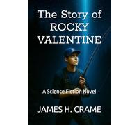 The Story of Rocky Valentine