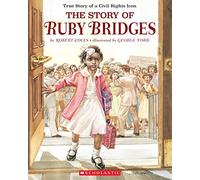 The Story of Ruby Bridges