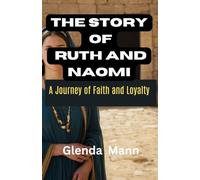 The Story of Ruth and Naomi - A Journey of Faith and Loyalty: christian short Bible story