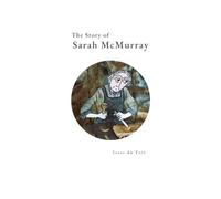 The Story of Sarah McMurray