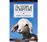 The Story of Scripture, Lifeguide Bible Studies Series Robbie F. Castleman (Auteur)