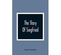 The Story Of Siegfried