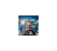 The Story Of Steve Jobs: Who Thought Different? Paperback Book By Max Lynn