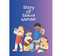 The story of Stevie wonder