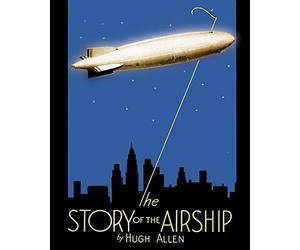 The Story of the Airship
