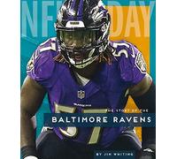 The Story of the Baltimore Ravens