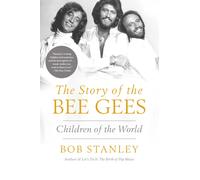 The Story Of The Bee Gees