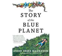 The Story of the Blue Planet
