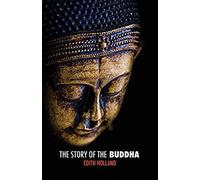 The Story Of The Buddha