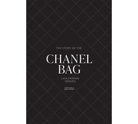 The Story of the Chanel Bag Timeless. Elegant. Iconic. - Laia Farran Graves - Welbeck - ebook (ePub) - Livre