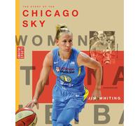 The Story Of The Chicago Sky
