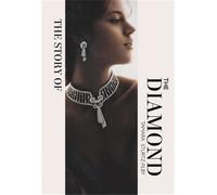The Story of the Diamond /anglais YOUNG CAROLINE (Auteur)