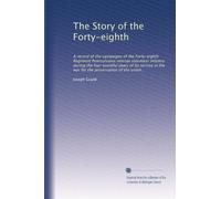 The story of the Forty-eighth a record of the campaigns of the Forty-eighth Regiment Pennsylvania Veteran Volunteer Infantry during the four eventful years of its service in the war for the preservation of the Union. 3