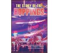 THE STORY OF THE HOPPINGS - Narrated by Brendan Healy