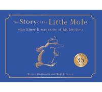 The Story of the Little Mole who knew it was none of his business
