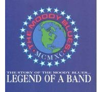 The Story of the Moody Blues... Legend of a Band by Moody Blues