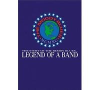 The Story Of The Moody Blues Legend Of A Band [Dvd]