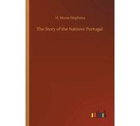 The Story Of The Nations: Portugal