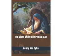 The Story of the Other Wise Man