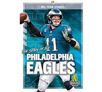 The Story of the Philadelphia Eagles by Jim Gigliotti Jim Gigliotti (Auteur)
