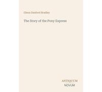 The Story of the Pony Express