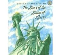 The Story of the Statue of Liberty Betsy Maestro (Auteur)