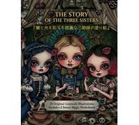 The story of the three sisters: 闇と光を彩る不思議な3姉妹の塗り絵
